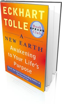A New Earth by Eckhart Tolle.